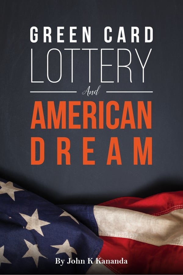 Green Card Lottery and American Dream front cover